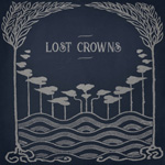 Every Night Something Happens by Lost Crowns