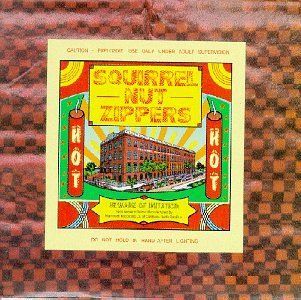 Hot by Squirrel Nut Zippers