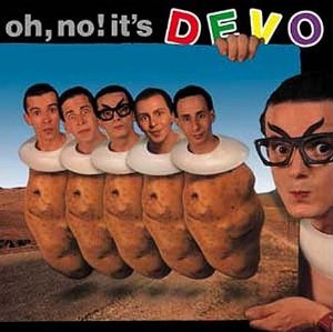 Oh No! It's Devo by Devo